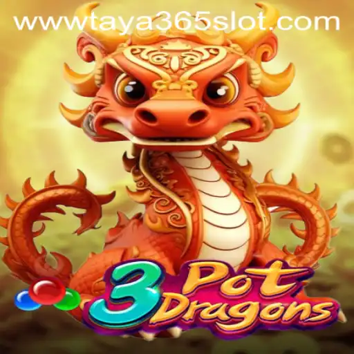 Exploring the Thrilling World of 3PotDragons: A Guide on Taya365 Slot